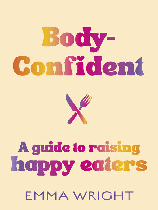 Title details for Body-Confident by Emma Wright - Available